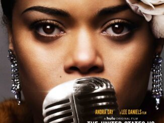 United States vs. Billie Holiday directed by Lee Daniels on Hulul